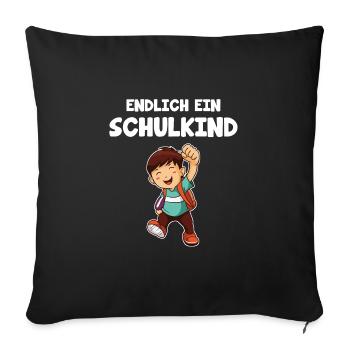 Schulanfang Schulbeginn Schulänfänger Geschenk - Sofakissenbezug 45 x 45 cm - Schwarz - Vorne