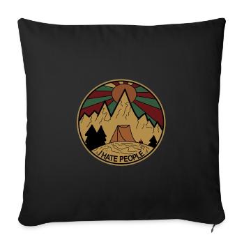 Je déteste les gens - nature, camping, plein air, randonnée - Housse de coussin décorative 45 x 45 cm - noir - Devant