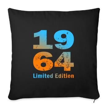 Birthday, born in 1964, limited edition Mug - Sofa pillowcase 17,3'' x 17,3'' (45 x 45 cm) - black - Front