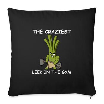 The most blatant leek in the gym | Fitness, Training - Sofa pillowcase 17,3'' x 17,3'' (45 x 45 cm) - black - Front