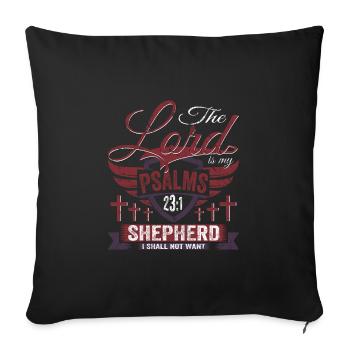 Jesus Christ Psalm 23:1 The Lord is my Shepherd - Sofa pillowcase 17,3'' x 17,3'' (45 x 45 cm) - black - Front