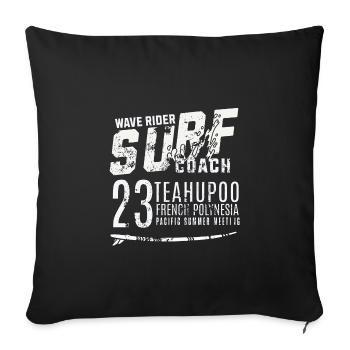 Surf coach wave rider Teahupoo Tahiti - Housse de coussin décorative 45 x 45 cm - noir - Devant