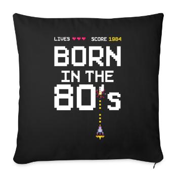 Vintage 1984 Born in the 80's Gamer Retro - Sofa pillowcase 17,3'' x 17,3'' (45 x 45 cm) - black - Front
