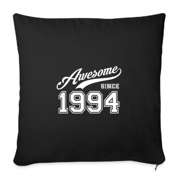 Awesome since 1994 Anniversaire Birthday Année de naissance - Housse de coussin décorative 45 x 45 cm - noir - Devant