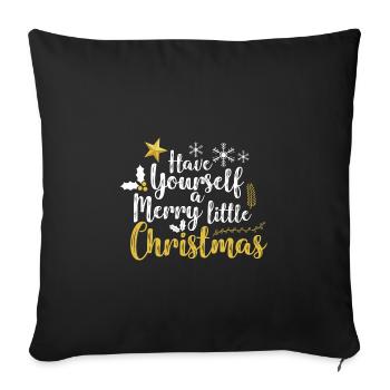 HAVE YOURSELF A MERRY LITTLE CHRISTMAS - Sofa pillowcase 17,3'' x 17,3'' (45 x 45 cm) - black - Front