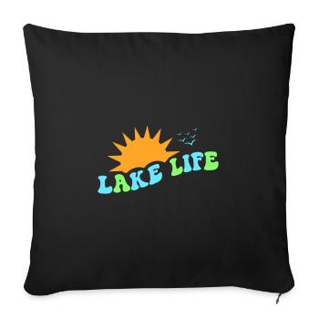 LEBEN SEE LEBE SEEN WASSER FLUSSE SONNE WILDWASSER - Sofakissenbezug 45 x 45 cm - Schwarz - Vorne