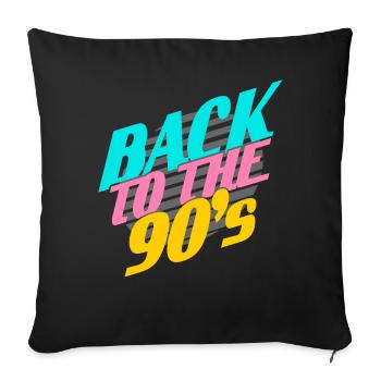 Back to the 90' s - Sofa pillowcase 17,3'' x 17,3'' (45 x 45 cm) - black - Front
