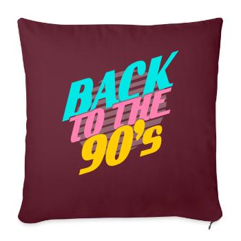 Back to the 90' s - Sofa pillowcase 17,3'' x 17,3'' (45 x 45 cm) - burgundy - Front