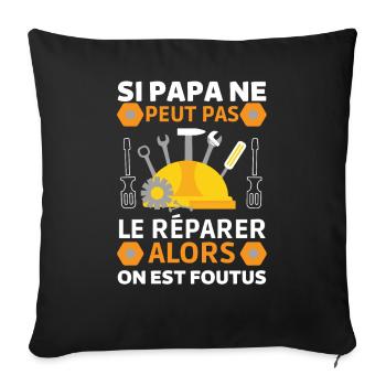 Papa bricoleur Papa Réparateur 1 - Housse de coussin décorative 45 x 45 cm - noir - Devant