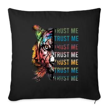 Tiger Aquarellmalerei Vertrau mir Design Shirt - Sofakissenbezug 45 x 45 cm - Schwarz - Vorne
