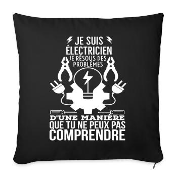 Électricien: Problèmes Incompris - Housse de coussin décorative 45 x 45 cm - noir - Devant