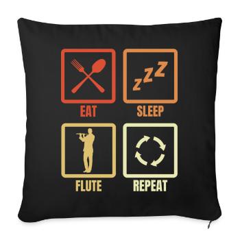 Eat Sleep Flute Repeat - Sofa pillowcase 17,3'' x 17,3'' (45 x 45 cm) - black - Front