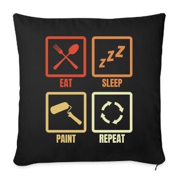 Eat Sleep Paint Repeat - Sofa pillowcase 17,3'' x 17,3'' (45 x 45 cm) - black - Front