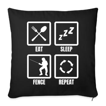 Eat Sleep Fence Repeat - Sofakissenbezug 45 x 45 cm - Schwarz - Vorne