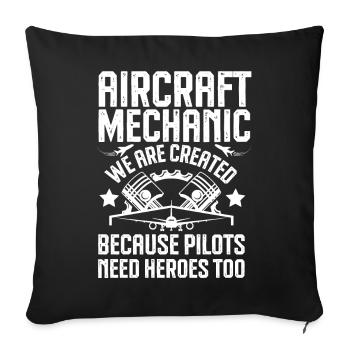 Aircraft Mechanic: Heroes for Pilots - Sofa pillowcase 17,3'' x 17,3'' (45 x 45 cm) - black - Front
