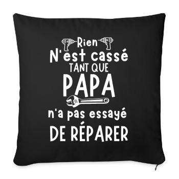 Humour Papa Répare - Housse de coussin décorative 45 x 45 cm - noir - Devant
