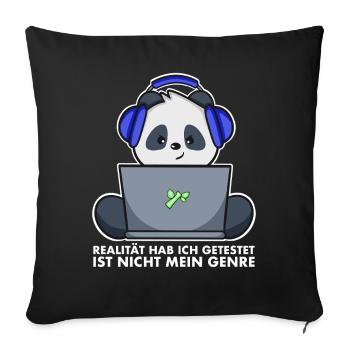 Gamer Shirt Panda - Realität ist nicht mein Genre - Sofakissenbezug 45 x 45 cm - Schwarz - Vorne