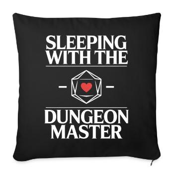 Sleeping with the DM - Funny D'n'D T-Shi - Sofa pillowcase 17,3'' x 17,3'' (45 x 45 cm) - black - Front