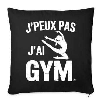 Gymnastik Geschenk Ich kann nicht Ich habe Gym - Sofakissenbezug 45 x 45 cm - Schwarz - Vorne