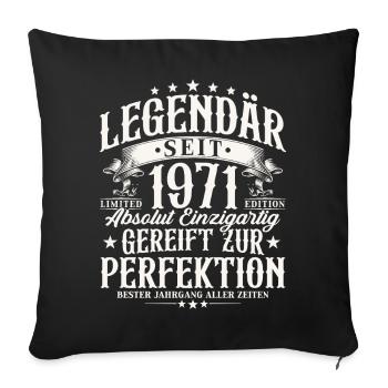 Cadeau d’anniversaire légendaire depuis 1971 - Housse de coussin décorative 45 x 45 cm - noir - Devant