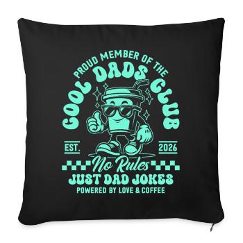 Cool Dads Club - Dad 2026 Gift - Sofa pillowcase 17,3'' x 17,3'' (45 x 45 cm) - black - Front