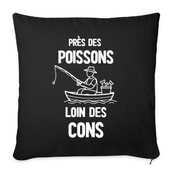 Près des poissons loin des cons - Housse de coussin décorative 45 x 45 cm - noir - Devant
