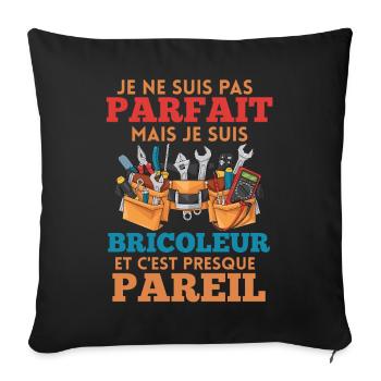 Bricoleur imparfait mais presque pareil - Housse de coussin décorative 45 x 45 cm - noir - Devant