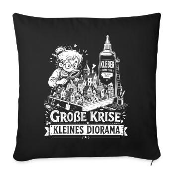 Große Krise, kleines Diorama - Sofakissenbezug 45 x 45 cm - Schwarz - Vorne