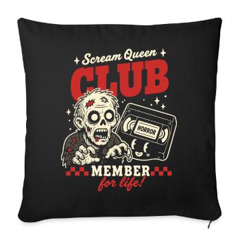 Scream Queen Club Horror Fan - Sofa pillowcase 17,3'' x 17,3'' (45 x 45 cm) - black - Front