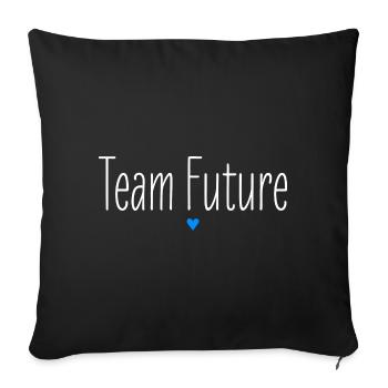 Future, Optimism, Team Future, Partner Look - Sofa pillowcase 17,3'' x 17,3'' (45 x 45 cm) - black - Front