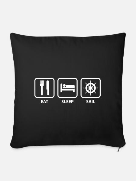 Eat Sleep Segel - Sofakissenbezug 45 x 45 cm - Schwarz