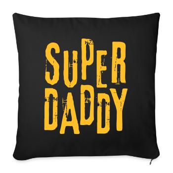 Bester Vater Papa Geschenk Vatertag Superdad - Sofakissenbezug 45 x 45 cm - Schwarz - Vorne
