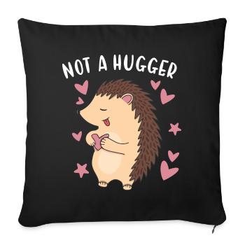 Hedgie Not A Hugger Hedgehog - Sofa pillowcase 17,3'' x 17,3'' (45 x 45 cm) - black - Front