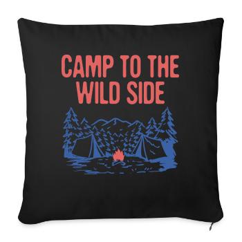 Camp to the Wild Side Camping Forest Camper Woods - Sofa pillowcase 17,3'' x 17,3'' (45 x 45 cm) - black - Front