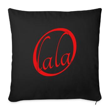 Oh lala, cooler Spruch, lustiger Spruch - Sofakissenbezug 45 x 45 cm - Schwarz - Vorne