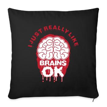 Je viens vraiment comme cadeau Brains Ok - Housse de coussin décorative 45 x 45 cm - noir - Devant