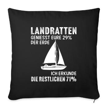 der erde ich erkunde die restlichen 71% - Sofakissenbezug 45 x 45 cm - Schwarz - Vorne