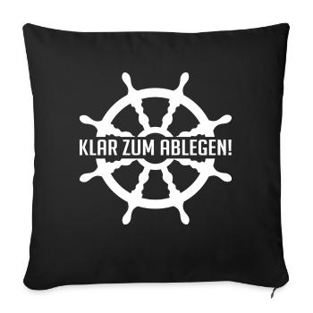 Klar zum Ablegen - ich will segeln - Steuerrad - Sofakissenbezug 45 x 45 cm - Schwarz - Vorne