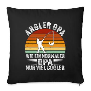 Angler Opa wie ein normaler opa nur viel cooler - Sofakissenbezug 45 x 45 cm - Schwarz - Vorne
