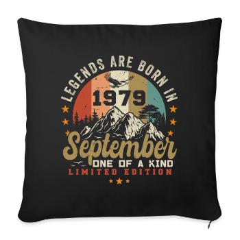 September 1979, born in 1979 - Sofa pillowcase 17,3'' x 17,3'' (45 x 45 cm) - black - Front