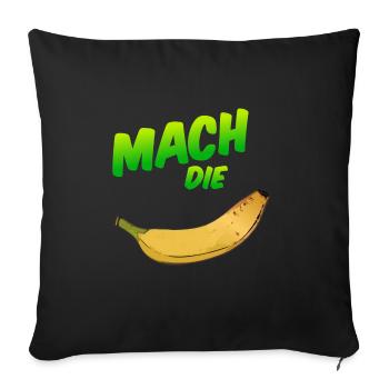 Make the banana - Sofa pillowcase 17,3'' x 17,3'' (45 x 45 cm) - black - Front