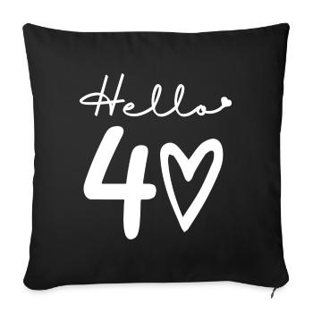 bonjour 40. 40e anniversaire - Housse de coussin décorative 45 x 45 cm - noir - Devant