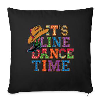 Line Dance Time Line Dancing Time to dance - Sofa pillowcase 17,3'' x 17,3'' (45 x 45 cm) - black - Front