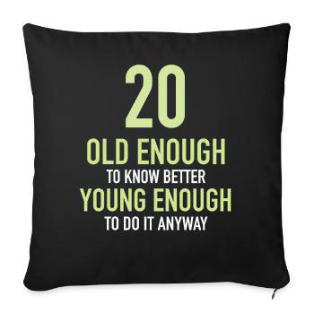 Gift 20 Years Birthday Child - Sofa pillowcase 17,3'' x 17,3'' (45 x 45 cm) - black - Front