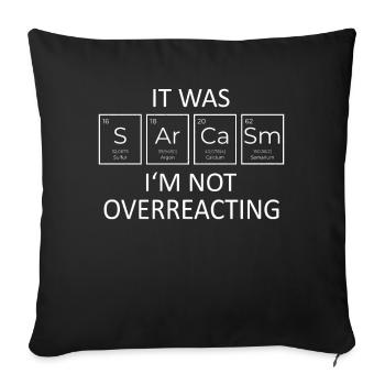 Drôle, sarcasme, humour sarcastique, ironie - Housse de coussin décorative 45 x 45 cm - noir - Devant