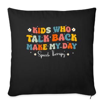 Speech Therapist Speech Therapy Speech Therapy - Sofa pillowcase 17,3'' x 17,3'' (45 x 45 cm) - black - Front