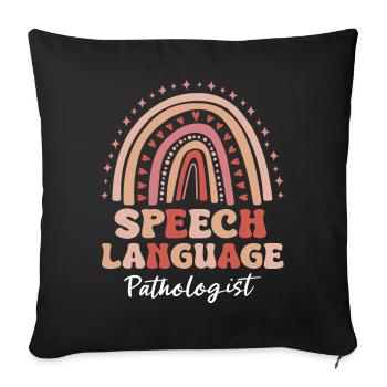 Speech Therapist Speech Therapy Speech Therapy - Sofa pillowcase 17,3'' x 17,3'' (45 x 45 cm) - black - Front