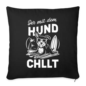 Dog Dogs Pet Funny Sayings - Sofa pillowcase 17,3'' x 17,3'' (45 x 45 cm) - black - Front