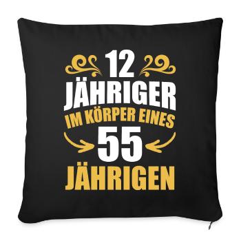 Birthday gift 55 years birthday boy - Sofa pillowcase 17,3'' x 17,3'' (45 x 45 cm) - black - Front