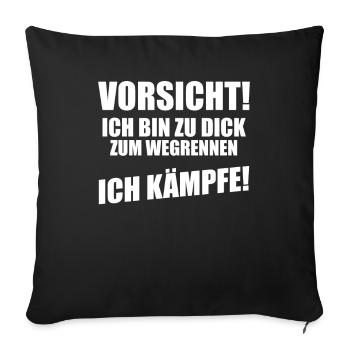 Funny Funny Funny Saying Funny Clothing - Sofa pillowcase 17,3'' x 17,3'' (45 x 45 cm) - black - Front